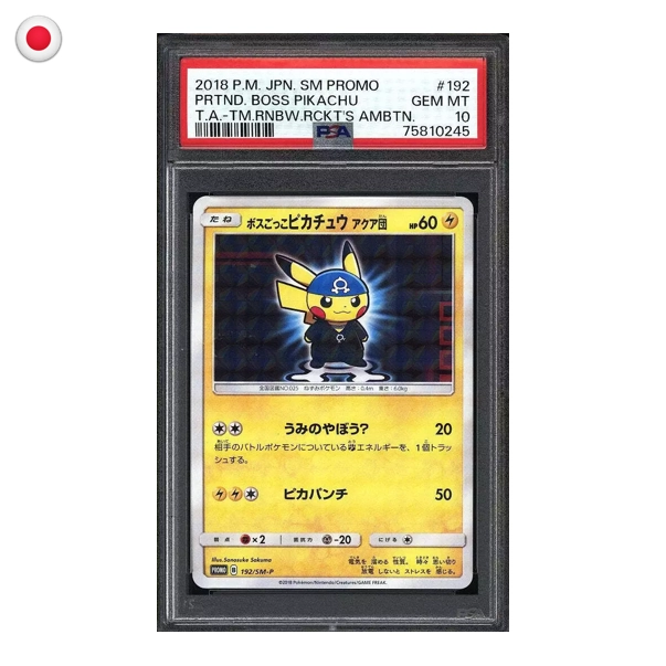 Pokémon PSA 10 Pretend Boss Pikachu Team Aqua #192 JP